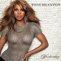 Toni Braxton ft. Trey Songz - Yesterday cover