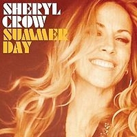 Sheryl Crow - Summer Day cover