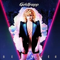 Goldfrapp - Believer cover