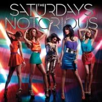 The Saturdays - Notorious cover