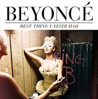 Beyonce - Best Thing I Never Had cover