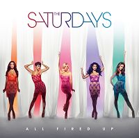 The Saturdays - All Fired Up cover