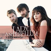 Lady Antebellum - Just a Kiss cover