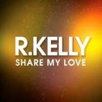 R. Kelly - Share My Love cover
