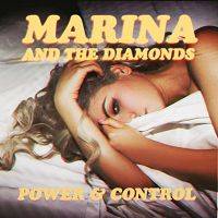 Marina & the Diamonds - Power & Control cover