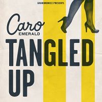 Caro Emerald - Tangled Up cover