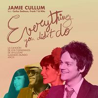 Jamie Cullum - Everything You Didn't Do cover