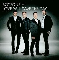 Boyzone - Love Will Save the Day cover