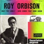 Roy Orbison - Only the lonely cover