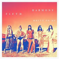 Fifth Harmony - Write On Me cover