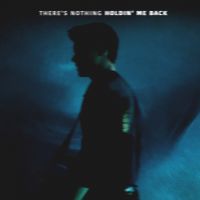Shawn Mendes - There's Nothing Holdin' Me Back cover