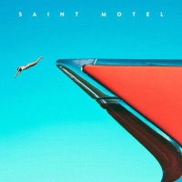 Saint Motel - My Type cover