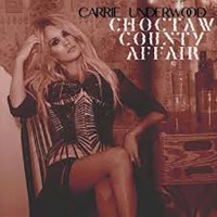 Carrie Underwood - Choctaw County Affair cover