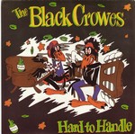 The Black Crowes - Hard To Handle cover
