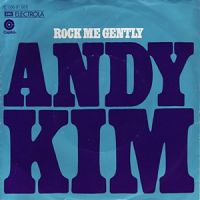 Andy Kim - Rock Me Gently cover