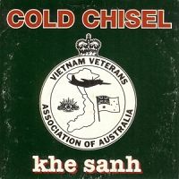Cold Chisel - Khe Sanh cover
