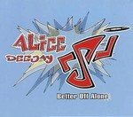 Alice Deejay - Better Off Alone cover
