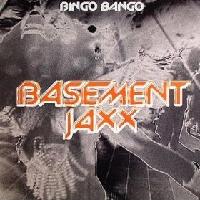 Basement Jaxx - Bingo Bango cover