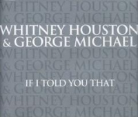 Whitney Houston & George Michael - If I Told You That cover