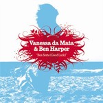 Vanessa da Mata e Ben Harper - Boa sorte/ Good Luck cover