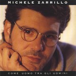 Michele Zarrillo - Gli assolati vetri cover