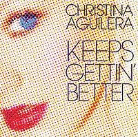 Christina Aguilera - Keeps Gettin' Better cover