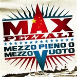 Max Pezzali - Mezzo pieno o mezzo vuoto cover