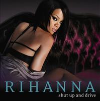 Rihanna - Shut up and drive cover