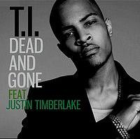 T.I. Feat. Justin Timberlake - Dead and Gone cover