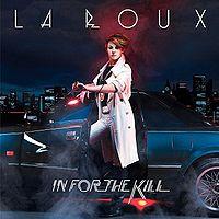 La Roux - In For The Kill cover