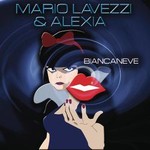 Mario Lavezzi & Alexia - Biancaneve cover