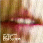 The Temper Trap - Sweet Disposition cover