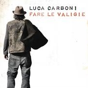 Luca Carboni - Fare le valigie cover