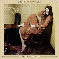 Irene Fornaciari - Grande mistero cover