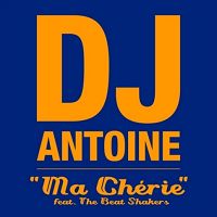 DJ Antoine - Ma cherie cover