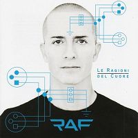 Raf - Le ragioni del cuore cover