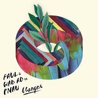 Faul & Wad Ad vs. Pnau - Changes cover