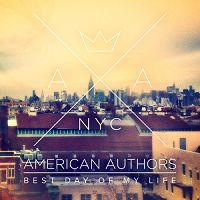 American Authors - Best Day of My Life cover