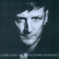 Ozark Henry ft. Elisa - We are Incurable Romantics cover