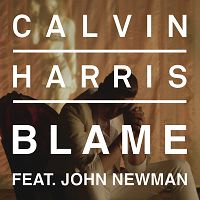 Calvin Harris ft. John Newman - Blame cover