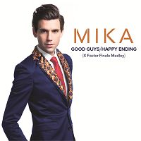 Mika - Good Guys / Happy Ending (X Factor finale medley) cover