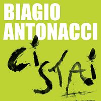 Biagio Antonacci - Ci stai cover