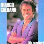Franco Califano - Non so vivere a meta cover