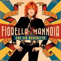 Fiorella Mannoia - Che sia benedetta cover