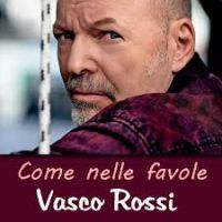 Vasco Rossi - Come nelle favole cover