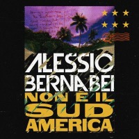 Alessio Bernabei - Non  il Sudamerica cover