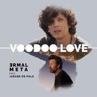 Ermal Meta ft Jarabe de Palo - Voodoo Love cover