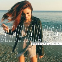 Annalisa - Direzione la vita cover