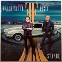 Roby Facchinetti & Riccardo Fogli - Strade cover