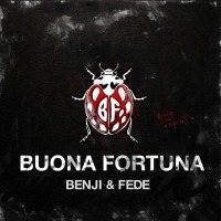 Benji & Fede - Buona fortuna cover